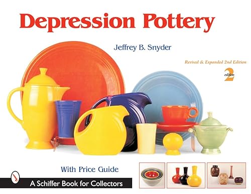 9780764315831: Depression Pottery (Schiffer Book for Collectors)