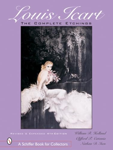 Beispielbild fr Louis Icart: The Complete Etchings Expanded 4th Edition zum Verkauf von Strand Book Store, ABAA