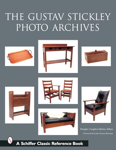 Beispielbild fr The Gustav Stickley Photo Archives (Schiffer Classic Reference Books) zum Verkauf von Jackson Street Booksellers