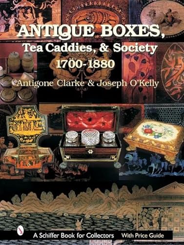 9780764316883: Antique Boxes: 1760-1880 (A Schiffer Book for Collectors)