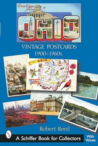 Beispielbild fr Greetings from Ohio: Vintage Postcards, 1900-1960's zum Verkauf von Lowry's Books