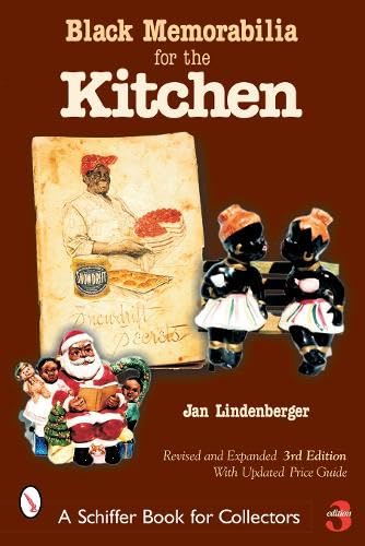 Beispielbild fr Black Memorabilia for the Kitchen (Schiffer Book for Collectors) zum Verkauf von Half Price Books Inc.