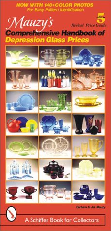 Stock image for Mauzy's Comprehensive Handbook of Depression Glass Prices, 5th Edition (Schiffer Book for Collectors) for sale by Books From California