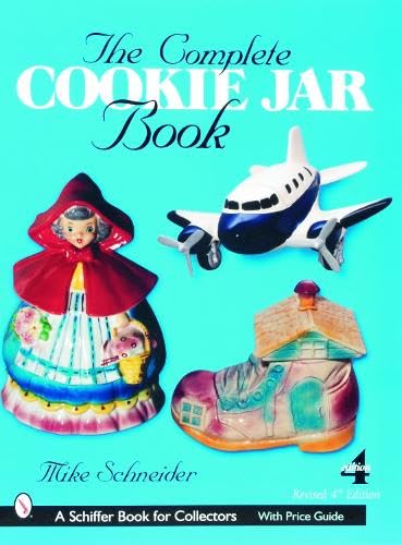 Imagen de archivo de The Complete Cookie Jar Book (Schiffer book for collectors) a la venta por HPB-Diamond