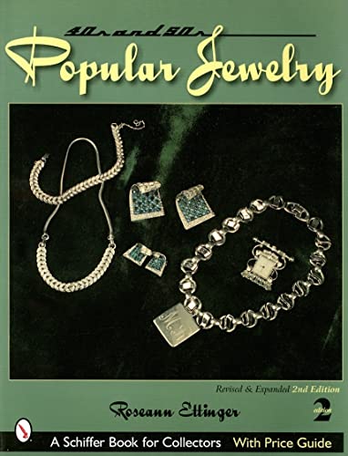 Stock image for Forties & Fifties Popular Jewelry (Schiffer Book for Collectors) for sale by Books From California