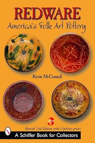 Redware: America's Folk Art Pottery (Schiffer Book for Collectors)