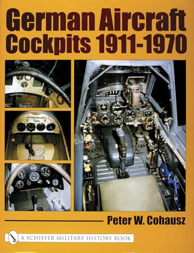 Stock image for German Aircraft Cockpits 1911-1970 for sale by Bookmans