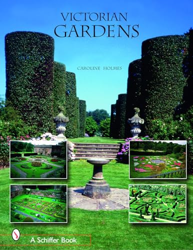 Imagen de archivo de Victorian Gardens (Schiffer Book) a la venta por Books From California
