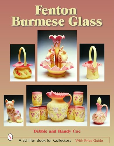 Stock image for Fenton Burmese Glass (Schiffer Book for Collectors) for sale by HPB-Ruby