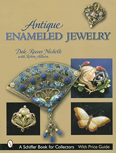 Imagen de archivo de Antique Enameled Jewelry (Schiffer Book for Collectors) a la venta por Books From California