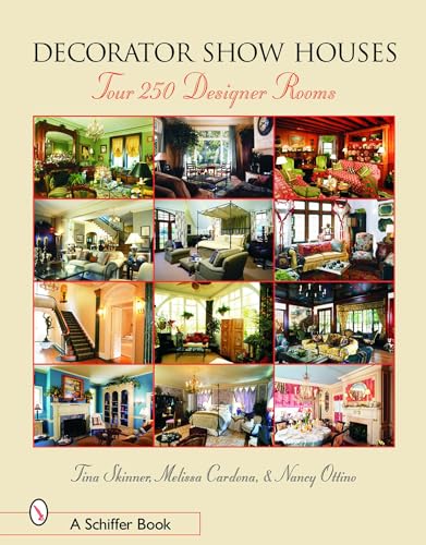 9780764320514: Decorator Show Houses: Tour 250 Designer Rooms