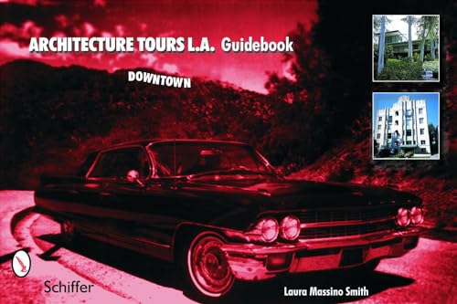 Stock image for Architecture Tours L. A. Guidebook : Downtown for sale by Better World Books: West