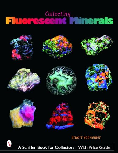 Imagen de archivo de Collecting Fluorescent Minerals a la venta por Better World Books