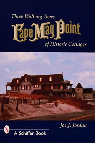 9780764321085: Cape May Point (Schiffer Books) [Idioma Ingls]: Three Walking Tours of Historic Cottages