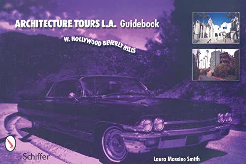 Stock image for Architecture Tours L.A. Guidebook: West Hollywood / Beverly Hills for sale by Reuseabook