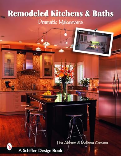 Stock image for Remodeled Kitchens & Baths: Dramatic Makeovers for sale by ThriftBooks-Atlanta