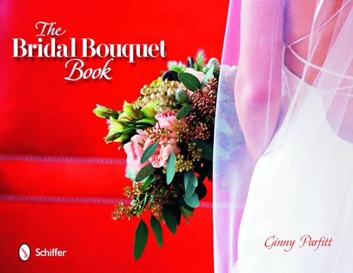 Beispielbild fr The Bridal Bouquet Book zum Verkauf von Books From California