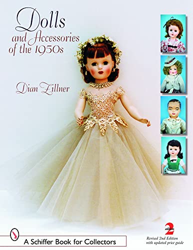 Beispielbild fr Dolls and Accessories of the 1950s (Schiffer Book for Collectors) zum Verkauf von HPB-Emerald