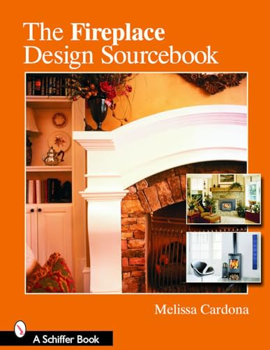 9780764322839: The Fireplace Design Sourcebook