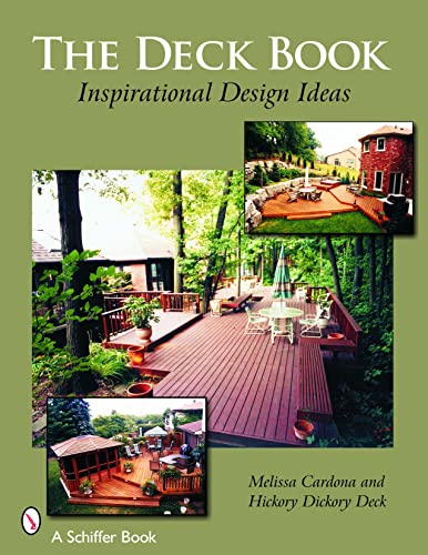 Beispielbild fr The Deck Book: Inspirational Design Ideas zum Verkauf von Books From California