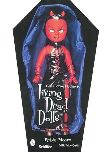 9780764322938: Living Dead Dolls: Value & Reference Guide to Collecting