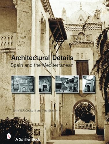 Beispielbild fr Architectural Details: Spain And the Mediterannean zum Verkauf von HPB-Emerald