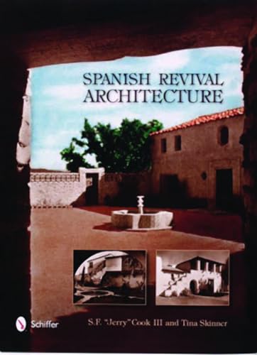 9780764323096: Spanish Revival Architecture