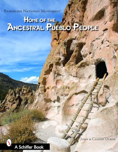 Stock image for Bandelier National Monument: Home of the Ancestral Pueblo People for sale by Hennessey + Ingalls