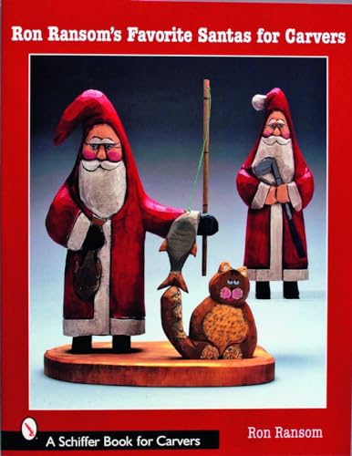 Beispielbild fr Ron Ransom's Favorite Santas for Carvers (Schiffer Book for Carvers) zum Verkauf von HPB-Ruby