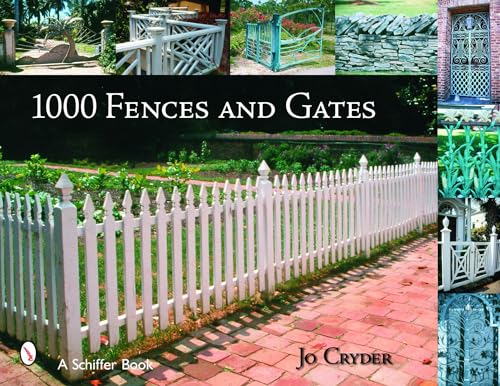 Stock image for 1000 Fences and Gates for sale by Weird Books