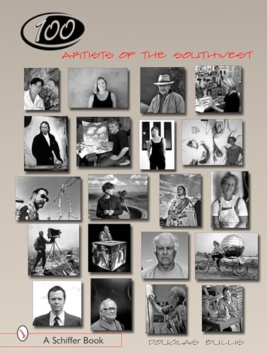 Stock image for 100 Artists of the Southwest for sale by Better World Books: West