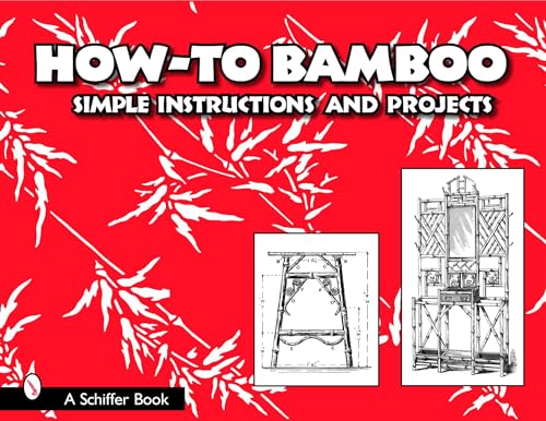 Beispielbild fr How - To Bamboo zum Verkauf von Chapter 1