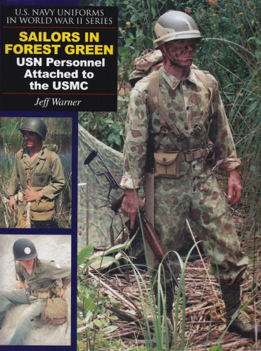 9780764324260: U.S. Navy Uniforms in World War II Series: 1: Vol.1: Sailors in Forest Green: USN Personnel Attached to the USMC