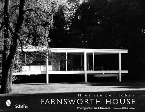 Mies Van Der Rohe's Farnsworth House