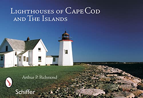 9780764324604: Lighthouses of Cape Cod and the Islands