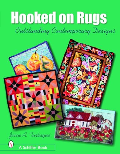 Imagen de archivo de Hooked on Rugs: Outstanding Contemporary Designs (Schiffer Book) a la venta por HPB Inc.