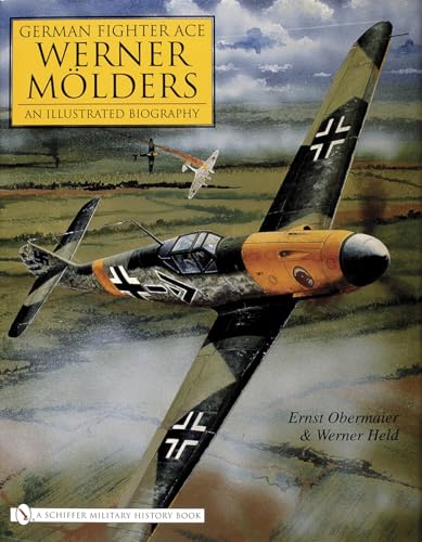 9780764325267: German Fighter Ace Werner Molders