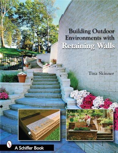 Stock image for Building Outdoor Environments with Retaining Walls for sale by 369 Bookstore