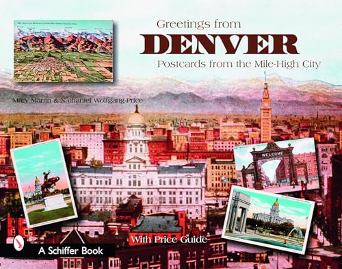 Beispielbild fr Greetings from Denver: Postcards from the Mile-High City zum Verkauf von Books From California