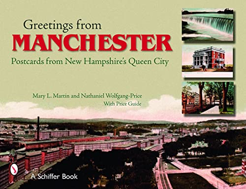 9780764325588: Greetings from Manchester: Postcards from New Hampshire's Queen City