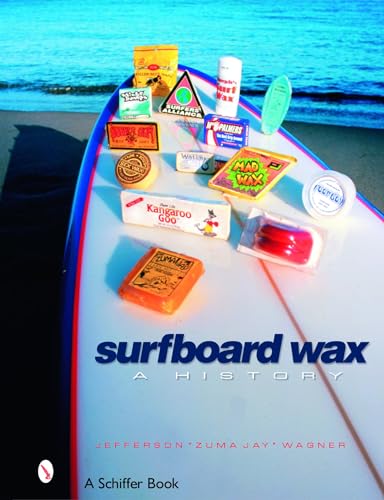 Imagen de archivo de Surfboard Wax: A History a la venta por SecondSale