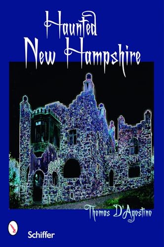 Imagen de archivo de Haunted New Hampshire a la venta por Orphans Treasure Box