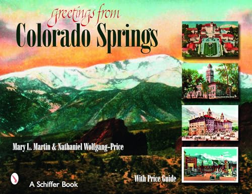 Beispielbild fr Greetings from Colorado Springs zum Verkauf von Books From California