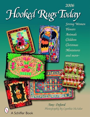 Stock image for Hooked Rugs Today: Strong Women, Flowers, Animals, Children, Christmas, Miniatures, and More for sale by Books From California
