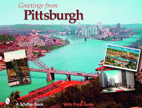 Stock image for Greetings from Pittsburgh for sale by ThriftBooks-Dallas