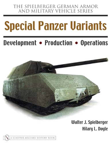 9780764326226: Special Panzer Variants: Development - Production - Operations