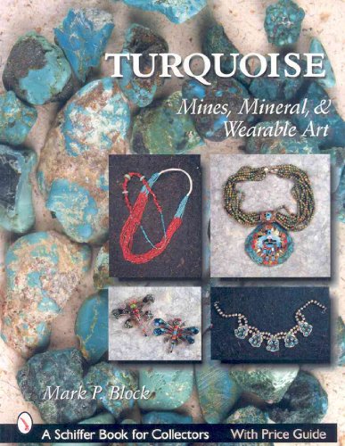 Beispielbild fr Turquoise: Mines, Mineral, Wearable Art zum Verkauf von Goodwill of Colorado