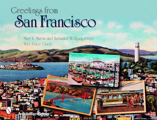 Beispielbild fr Greetings from San Francisco (Schiffer Books) zum Verkauf von Books From California