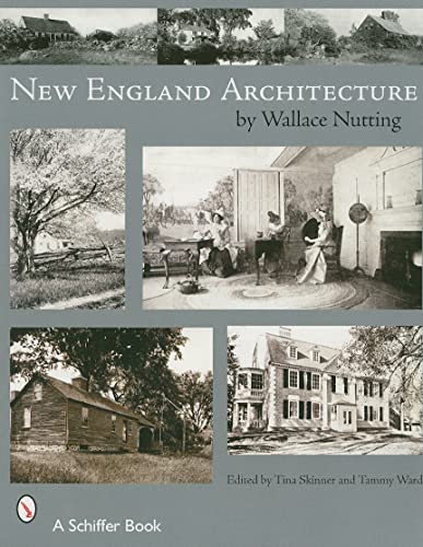 Imagen de archivo de New England's Architecture (Schiffer Book) a la venta por Books From California