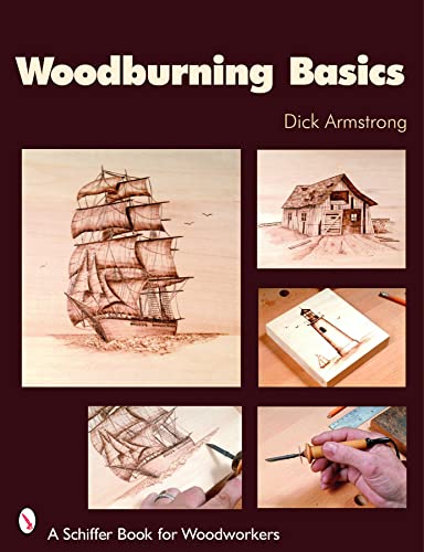 Beispielbild fr Woodburning Basics (Schiffer Book for Woodworkers) zum Verkauf von SecondSale